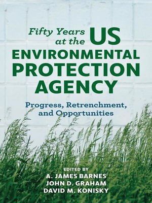 cover image of Fifty Years at the US Environmental Protection Agency